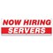 Signmission Now Hiring Servers Banner Apply Inside Accepting Application Single Sided B-72-30306 - alternate 1